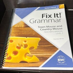 Fix It! Grammar Teacher's Manual Level 2 - IEW. Town mouse and country mouse